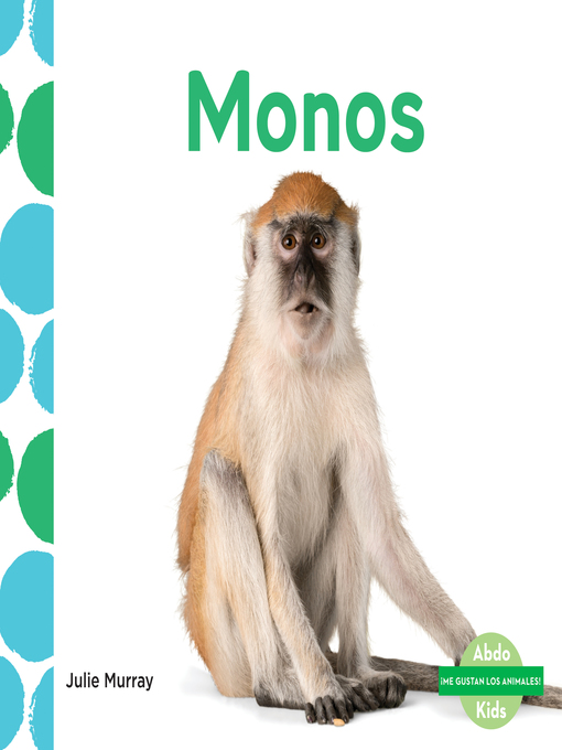 Title details for Monos (Monkeys) by Julie Murray - Available